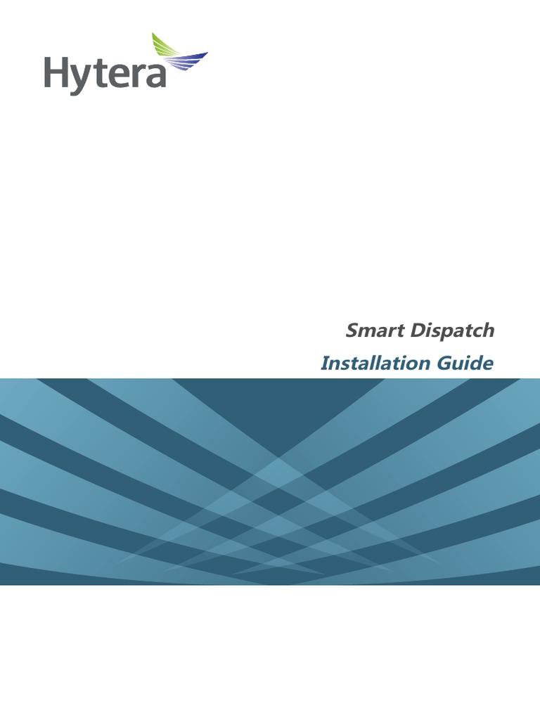Hytera Smart Dispatch Installation Guide V5.0.01 | PDF | Microsoft Sql ...