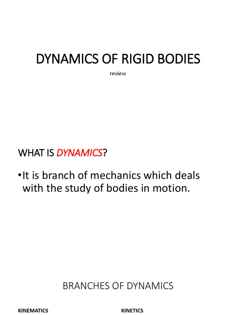 Dynamics of Rigid Bodies Explained | PDF | Newton's Laws Of Motion | Force