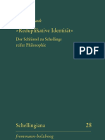 (Schellingiana 28.) Frank, Manfred - Schelling, Friedrich Wilhelm Joseph Von - Reduplikative Identität - Der Schlüssel Zu Schellings Reifer Philosophie (2018, Frommann-Holzboog)