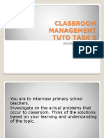 Classroom Management Tuto Task 2: Anisah, Danny, Alya