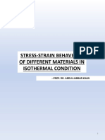 Stress-Strain Behaviour of Different Materials in Isothermal Condition