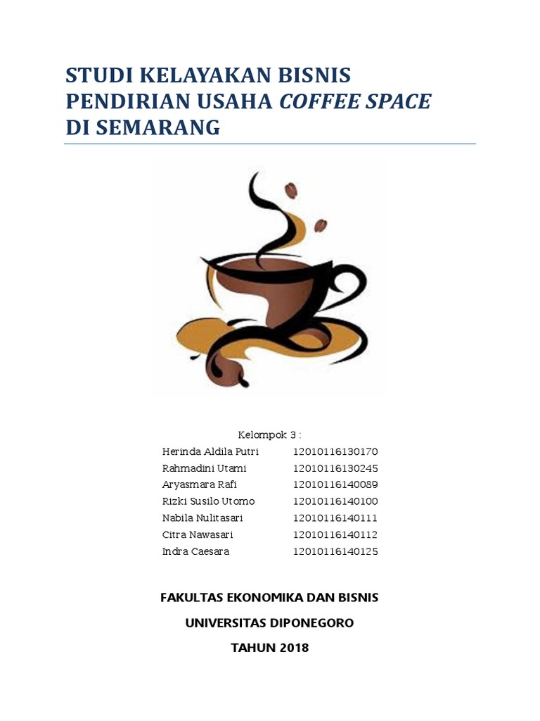 Makalah Studi Perencanaan Dan Kelayakan Bisnis Pendirian Coffee Shop Pdf