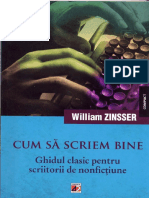 William Zinsser-Cum Sa Scriem Bine - Ghidul Clasic Pentru Scriitorii de Nonfictiune-Paralela 45 (2013) PDF