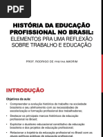 História da educação profissional no Brasil
