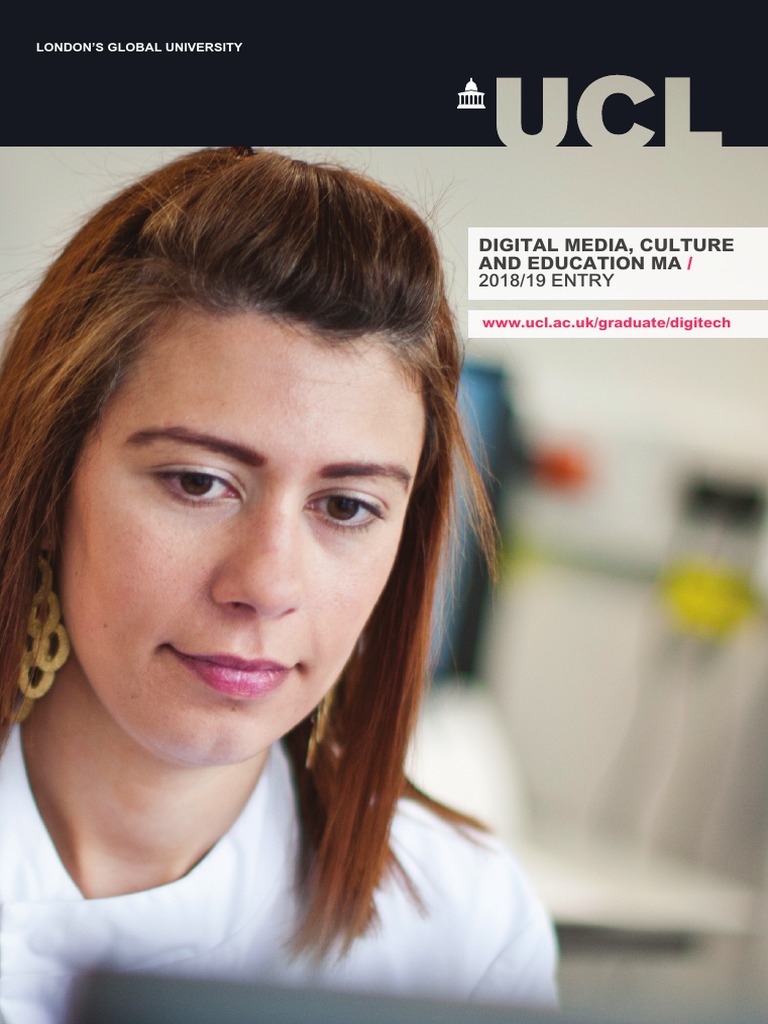 Digital Media MA at UCL 2018/19 | PDF | Academic Degree | Mass Media