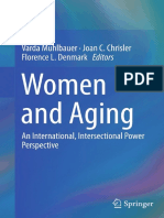 Varda Muhlbauer, Joan C. Chrisler, Florence L. Denmark Eds. Women and Aging An International, Intersectional Power Perspective