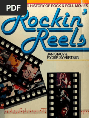 Rockin Reels An Illustrated History Of Rock And Roll Movies Pdf Leisure