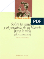 9 - Nietzsche - Sobre La Utilidad y El Perjuicio de La Historia para La Vida-Segunda Intempestiva