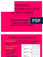 Thermal Character Is at Ion of Polymers