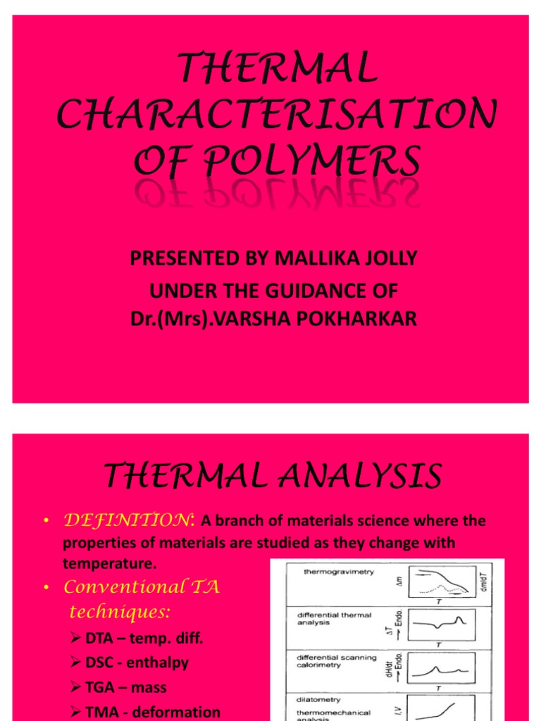 An Overview of Thermal Analysis Techniques Principles and Applications of DTA, DSC, TGA, and