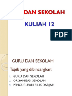 Kuliah 12 - Guru Dan Sekolah