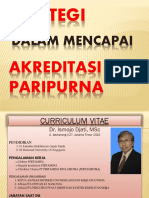 Dr. Ismojo Djati - Strategi Dalam Mencapai Akreditasi Rs Paripurna