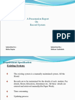 A Presentation Report On Record System