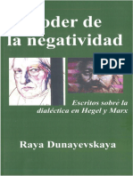 DUNAYEVSKAYA, Raya, El Poder de La Negatividad - Escritos Sobre La Dialéctica en Hegel y Marx PDF