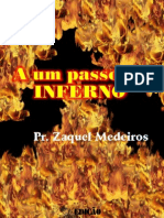 A Um Passo Do Inferno - Pr. Zaquel Medeiros