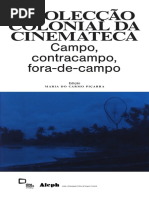 A Coleccao Colonial Da Cinemateca. Campo
