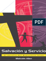 Allen Malcom. Salvacion y Servicio