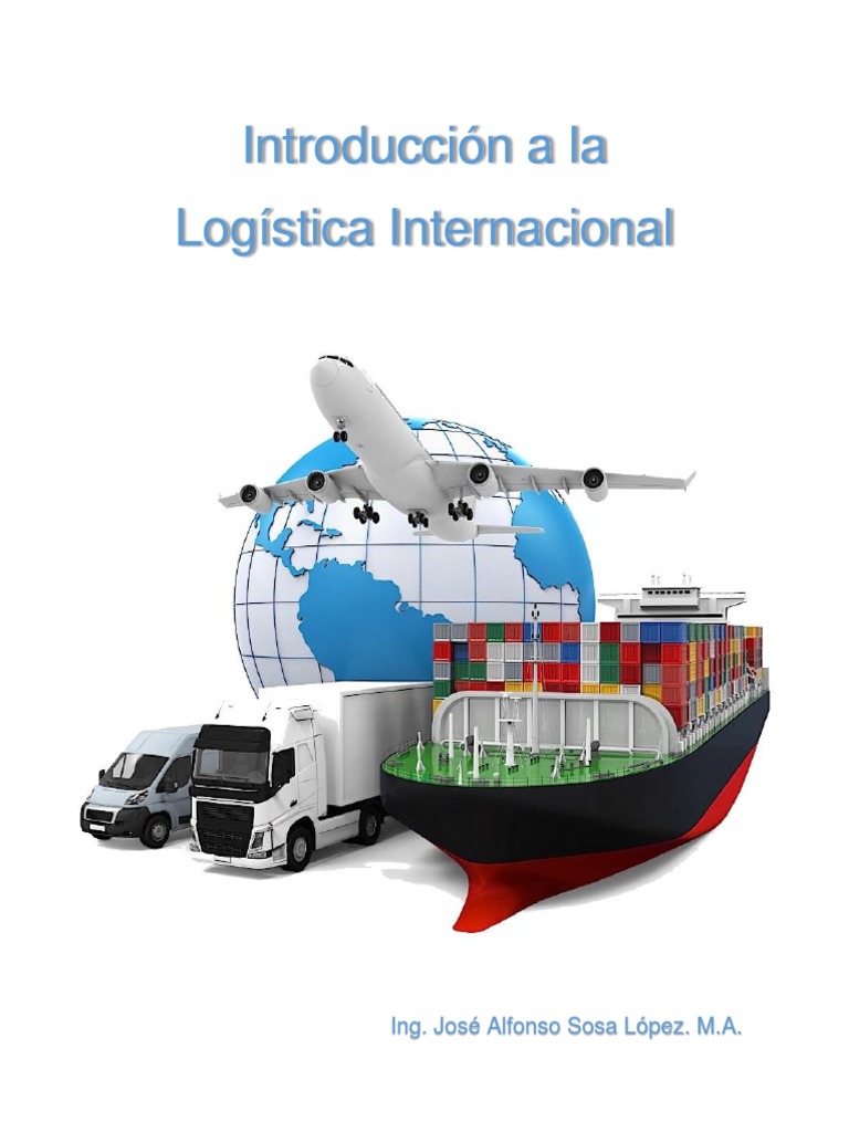 Libro Logistica Internacionl Actualizado | PDF | Logística | El ...
