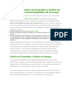 Ejemplo de Gráfica de Promedios y Gráfica de Rangos en El Control Estadístico de Procesos