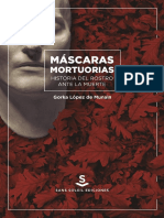Mascaras Mortuorias. Historia Del Rostro