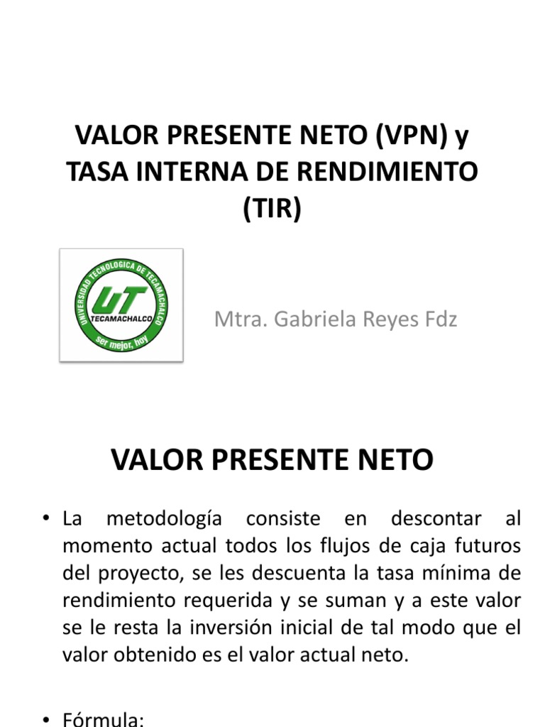 VPN y TIR: Análisis Financiero Detallado | PDF | Valor presente neto ...