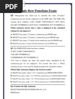 Single Row Functions Exam: SELECT Last - Name, (Salary 12) Commission - PCT FROM EMPLOYEES