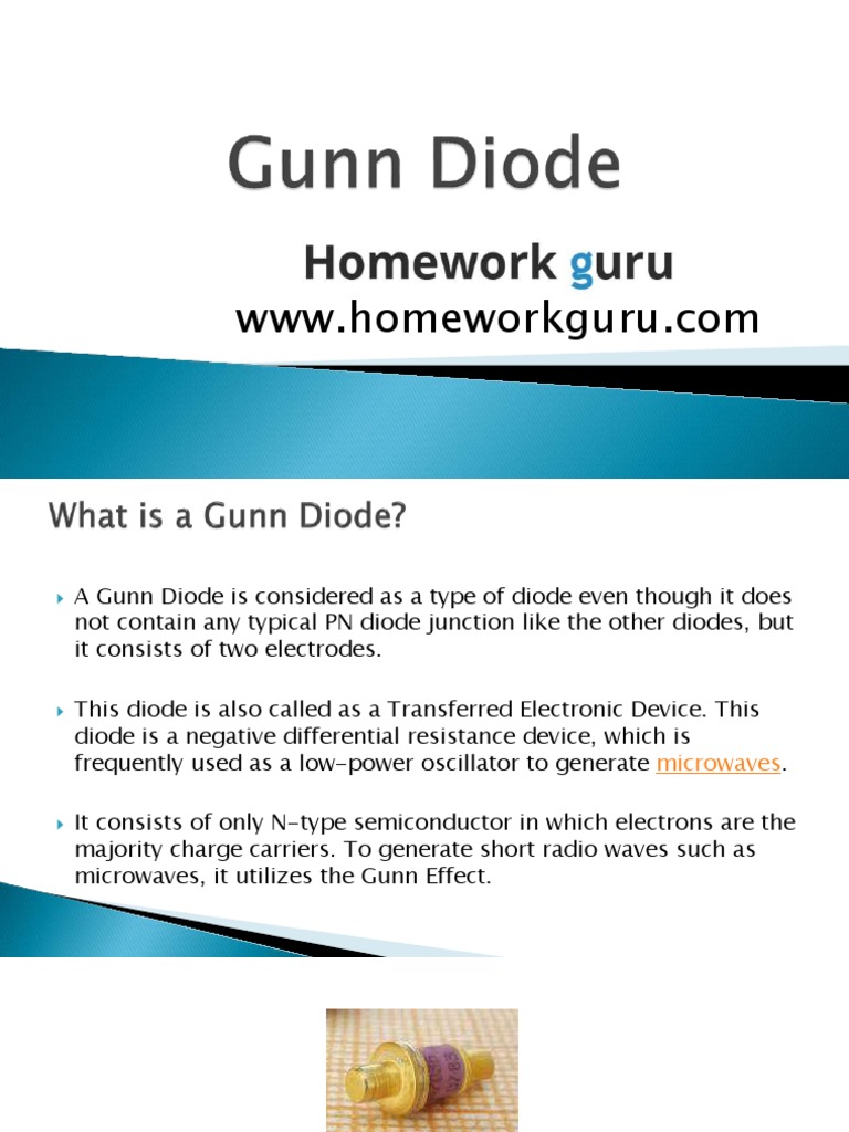 The Operation and Applications of the Gunn Diode A Microwave Generator