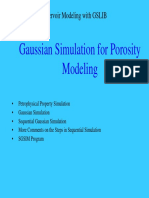 Gaussian Simulation For Porosity Modeling: Reservoir Modeling With GSLIB