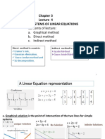 Solving Systems of Linear Equations: Contents of Lecture: A. Graphical Method B. Direct Method C. Indirect Method