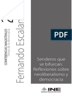 Escalante Fernando, Senderos Que Se Bifurcan - Neoliberalismo y Democracia 8.11.2017