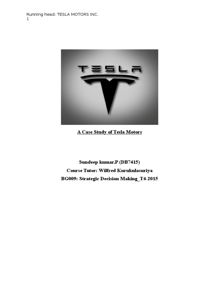 a Case Study of Tesla Motors | Electric Vehicle | Elon Musk