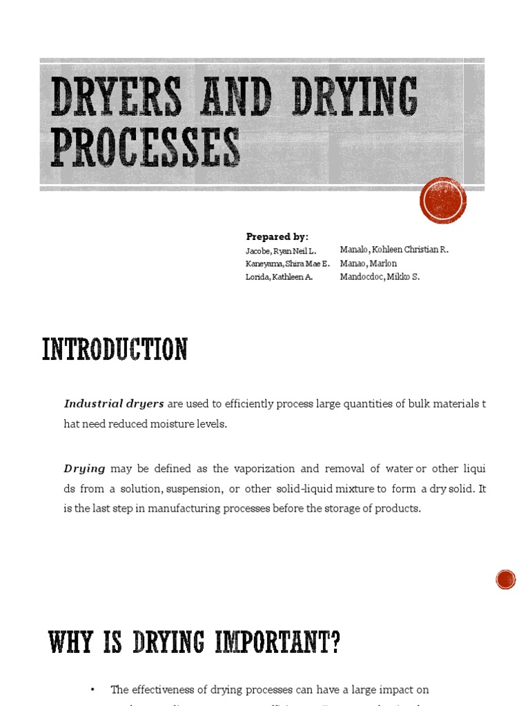 Industrial Drying Processes Overview | PDF | Freeze Drying | Materials
