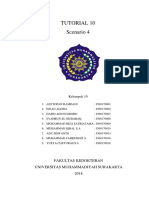 Tutorial 10 Scenario 4: Fakultas Kedokteran Universitas Muhammadiyah Surakarta 2018