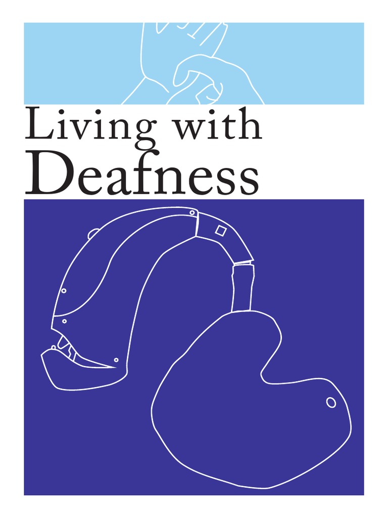 Navigating Life with Deafness | PDF | Hearing Loss | Sign Language