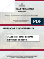 Aprendizaje Y Desarrollo ICED - 060: Unidad 1: Sentidos Y Desafíos Del Quehacer Docente