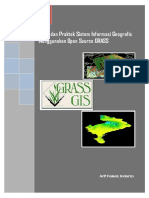 Teori dan Praktek Sistem Informasi Geografis Menggunakan Open Source GRASS