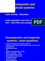 Hematopoietic and Lymphoid Systems: - Main Entities - Disorders - Exam Questions and Very Concise