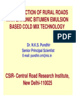 Construction of Rural Roads With Cationic Bitumen Emulsion Based Cold Mix Technology