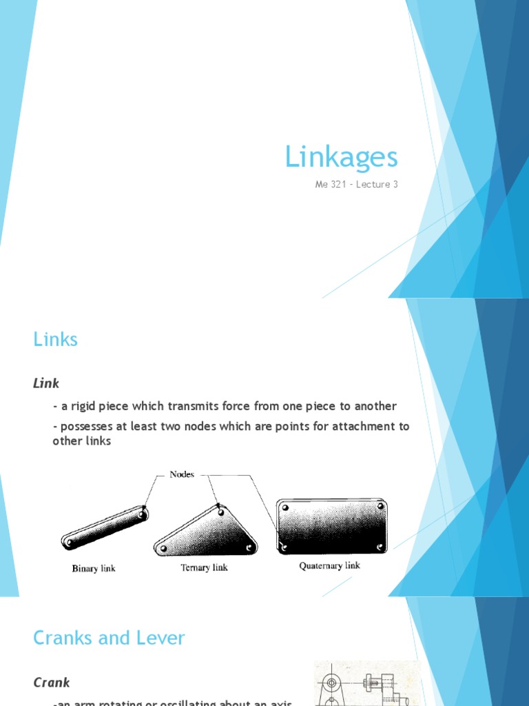 Linkages: Me 321 - Lecture 3 | PDF