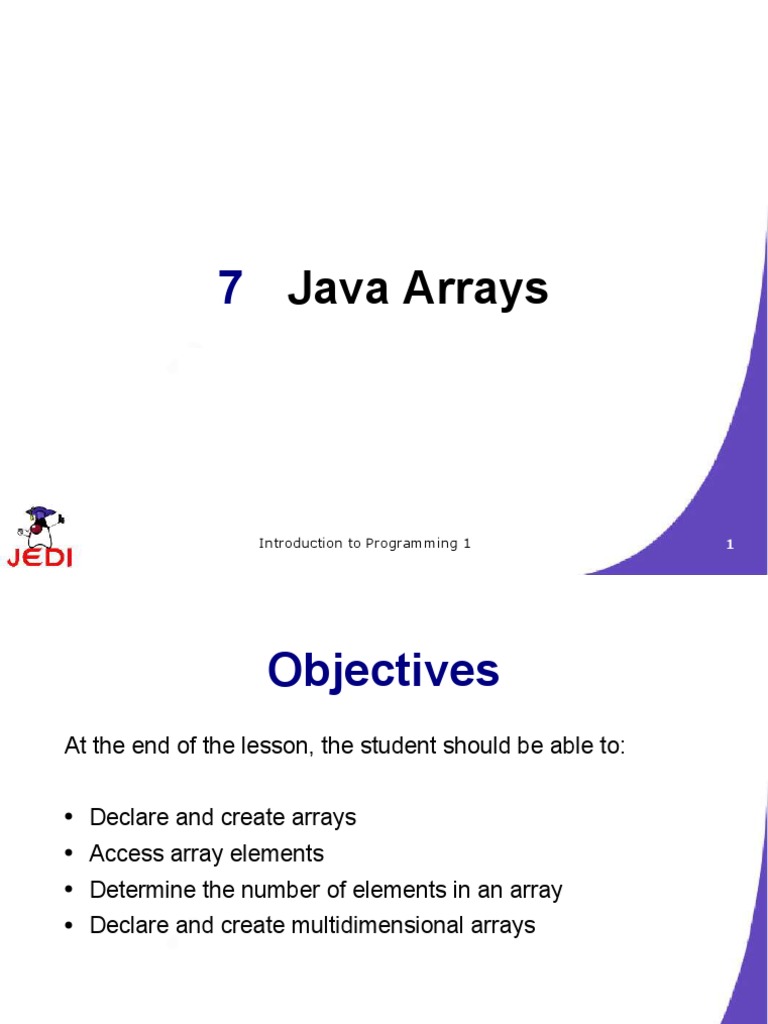 JEDI Slides Intro1 Chapter 07 Java Arrays | PDF | Computers
