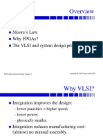Why Vlsi? Moore'S Law. Why Fpgas? The Vlsi and System Design Process