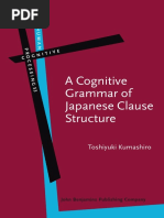 A Cognitive Grammar of Japanese Clause Structure: Toshiyuki Kumashiro