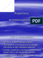 Anaphylaxis: Ige Mediated Hypersensitivity