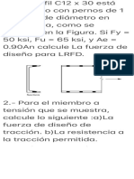 1.-Un Perfil C12 X 30 Está Conectado Con Pernos de 1 Pulgada de Diámetro