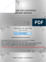 The Case for Cavitation-Induced Heating: Where Does the Heat Come From