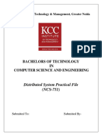 Distributed System Practical File (NCS-751) : Bachelors of Technology IN Computer Science and Engineering