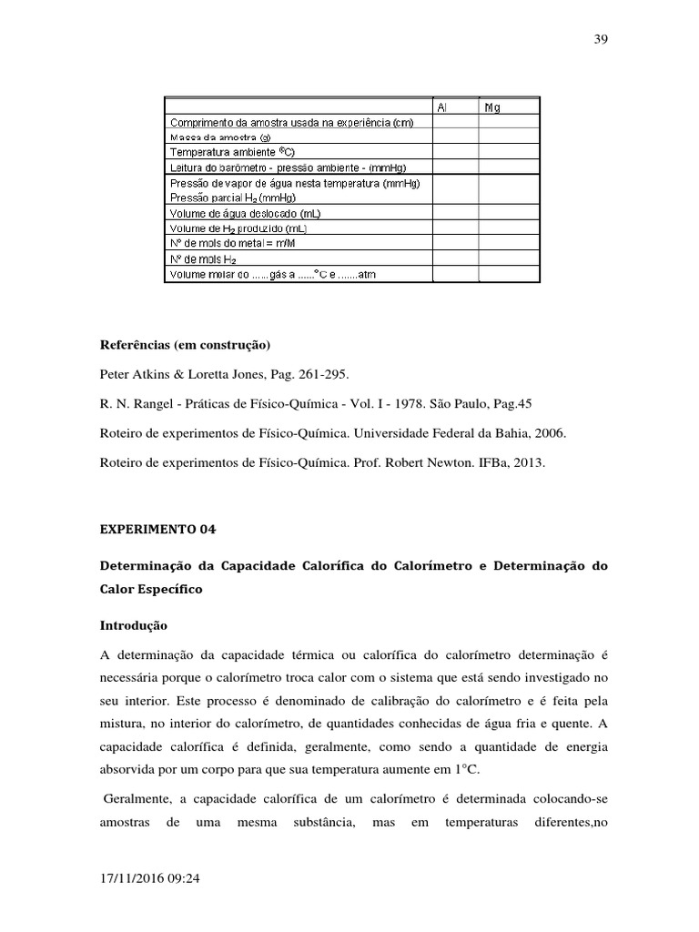 Determination of the Heat Capacity of a Calorimeter and the Specific