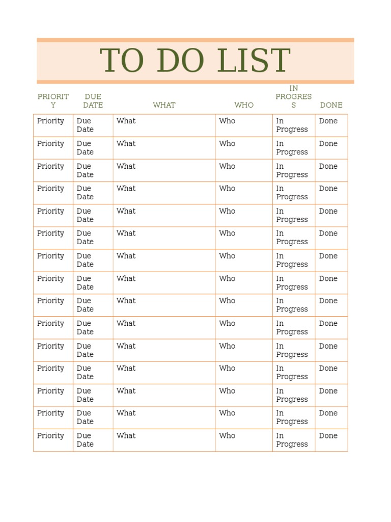 To Do List: Priorit Y DUE Date What WHO IN Progres S Done | PDF ...