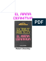 Robert Sheckley - El Arma Definitiva y Otros Cuentos
