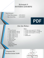 Kelompok 8 Isoterm Adsorpsi: Nama Kelompok: Wulan Wahyuningtyas (4301416012) Mipa Amarul Haq (4301416057)